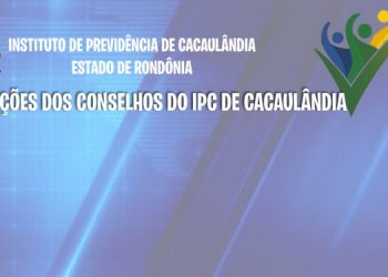 CACAULÂNDIA: Comissão convoca interessados a participarem de eleição de Conselheiros do IPC
